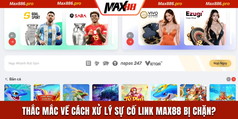 Thắc mắc về cách xử lý khi link nhà cái Max88 bị chặn